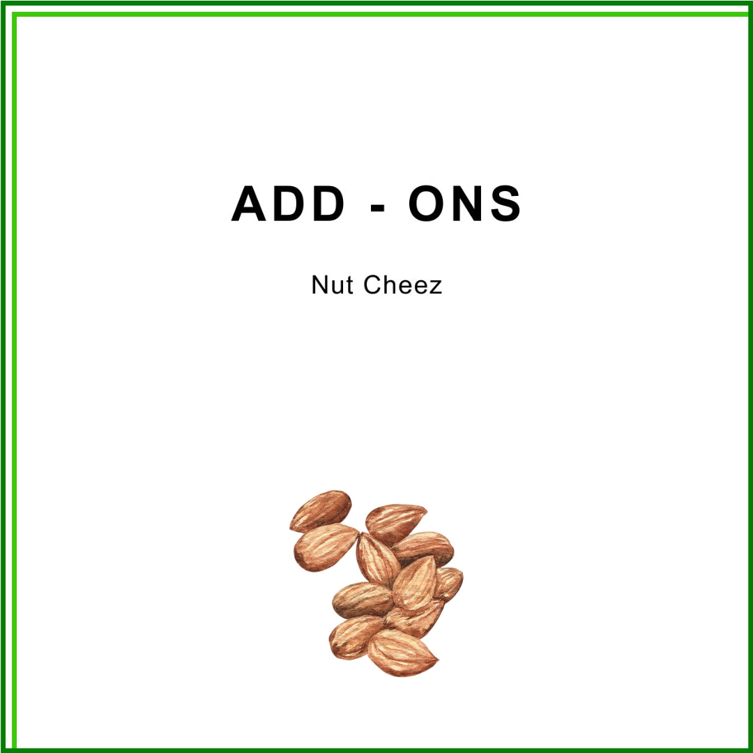ADD-ON: Nut Cheez Sauce