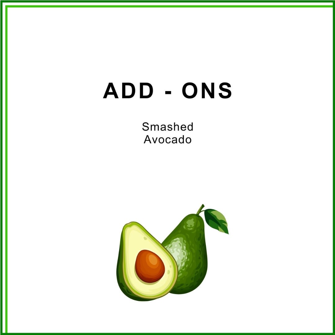 ADD-ON: Smashed Avocado